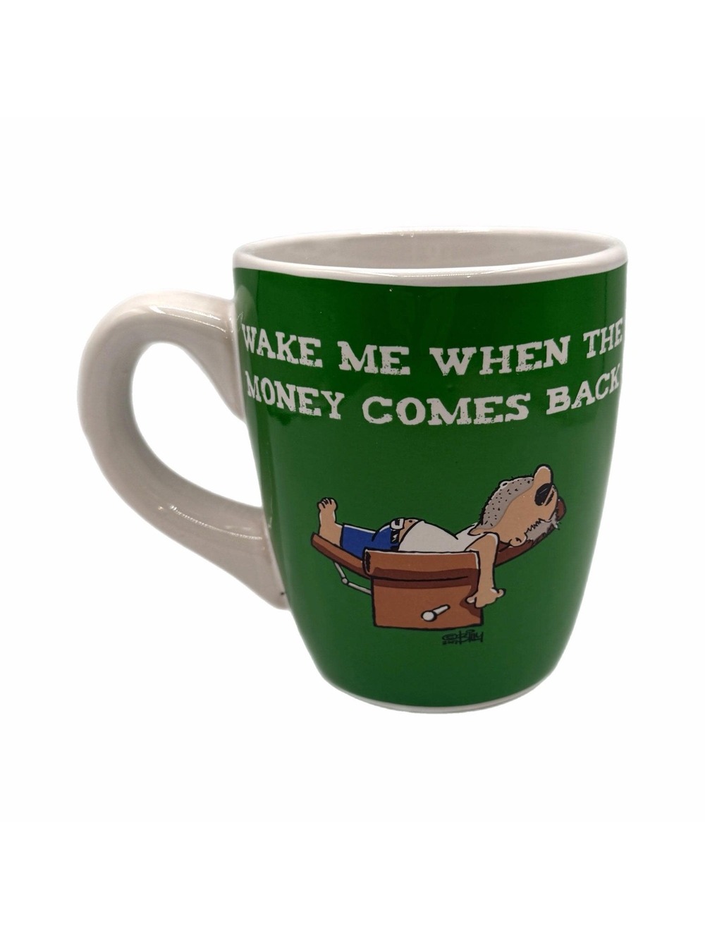 Vintage Jack Squat Brand Jumbo “Wake Me When The Money Comes Back” Coffee Mug